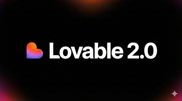 No Code. No Team. No Time. Just Lovable 2.0